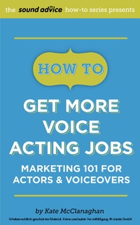 Abbildung von: How To Get More Voice Acting Jobs - BOOKBABY