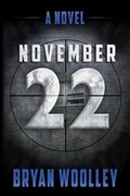 Cover: November 22 - Brown Books Publishing Group