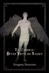 Enlarge image Cover: Ex Umbris: Step Into the Light - BOOKBABY