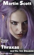 Cover: Thraxas and the Ice Dragon - BOOKBABY