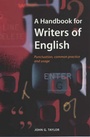 Cover: A Handbook for Writers of English - How To Books Ltd