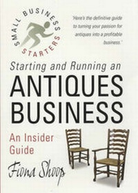 Enlarge image Cover: Starting and Running an Antiques Business - How To Books Ltd