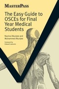 Cover: The Easy Guide to OSCEs for Final Year Medical Students - Radcliffe Publishing Ltd