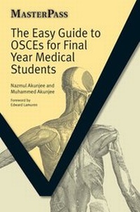 Enlarge image Cover: The Easy Guide to OSCEs for Final Year Medical Students - Radcliffe Publishing Ltd
