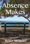 Cover: Absence Makes - Vivid Publishing