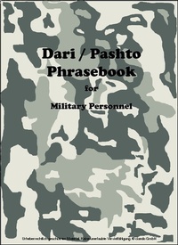 Abbildung von: Dari / Pashto Phrasebook for Military Personnel - Rodnik Publishing Company