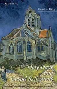 Abbildung von: Holy Days and Gospel Reflections - Magnificat