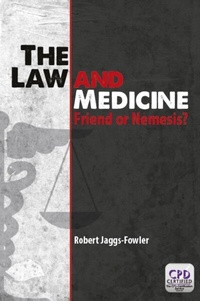 Abbildung von: Law and Medicine - Radcliffe Publishing Ltd