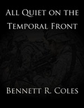 Cover: All Quiet on the Temporal Front - Promontory Press