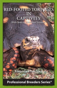 Abbildung von: Red-footed Tortoises in Captivity - ECO Publishing