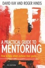 Cover: A Practical Guide to Mentoring - How To Books Ltd