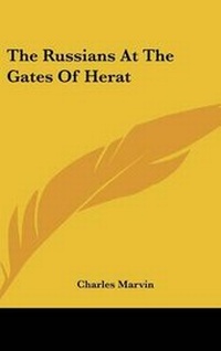 Abbildung von: The Russians At The Gates Of Herat - Kessinger Publishing