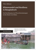 Cover: Klimawandel und Resilienz in Bangladesch - Franz Steiner Verlag