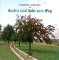 Cover: Rechts und links vom Weg - Edition Weinviertel / Edition Neue Wege / Regionalverlag.at