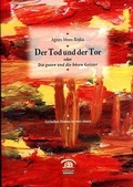 Cover: Der Tod und der Tor - Edition Weinviertel / Edition Neue Wege / Regionalverlag.at