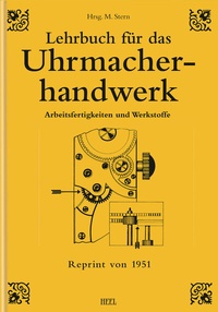 Abbildung von: Lehrbuch für das Uhrmacherhandwerk - Band 1 - Heel