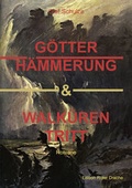 Cover: G&ouml;tterh&auml;mmerung & Walk&uuml;rentritt - Edition Roter Drache