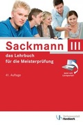 Cover: Sackmann - das Lehrbuch f&uuml;r die Meisterpr&uuml;fung Teil III - Verlagsanstalt Handwerk
