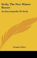 Cover: Sicily, The New Winter Resort - Kessinger Publishing