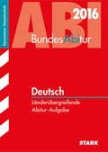 Cover: BundesAbitur Deutsch - L&auml;nder&uuml;bergreifende Aufgaben - Stark Verlag GmbH