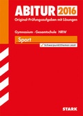 Cover: Abiturpr&uuml;fung Nordrhein-Westfalen - Sport LK - Stark Verlag GmbH