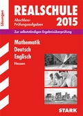 Cover: Abschlusspr&uuml;fung Realschule Hessen - Mathematik, Deutsch, Englisch L&ouml;sungsheft - Stark Verlag GmbH