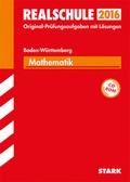Cover: Abschlusspr&uuml;fung Realschule Baden-W&uuml;rttemberg - Mathematik mit CD-ROM - Stark Verlag GmbH