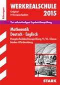 Cover: Abschlusspr&uuml;fung Hauptschule Baden-W&uuml;rttemberg - Mathematik, Deutsch, Englisch L&ouml;sungsheft - Stark Verlag GmbH