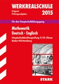 Cover: Abschlusspr&uuml;fung Hauptschule Baden-W&uuml;rttemberg - Mathematik, Deutsch, Englisch - Stark Verlag GmbH