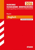 Cover: Erg&auml;nzungspr&uuml;fung Fachschule/Fachakademie Bayern - Englisch - Stark Verlag GmbH