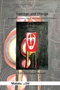 Cover: Tradition and Change in Contemporary West and East African Fiction - Rodopi