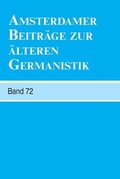 Cover: Amsterdamer Beitraege zur aelteren Germanistik, Band 72 (2014) - Rodopi