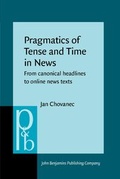 Cover: Pragmatics of Tense and Time in News - John Benjamins Publishing Co