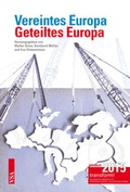 Cover: Vereintes Europa - Geteiltes Europa - VSA