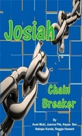 Cover: Josiah - Chain Breaker - Christian Books Melanesia