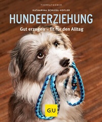 Abbildung von: Hundeerziehung - Gräfe und Unzer