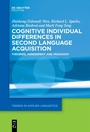 Cover: Cognitive Individual Differences in Second Language Acquisition - De Gruyter Mouton