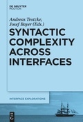 Cover: Syntactic Complexity across Interfaces - De Gruyter Mouton