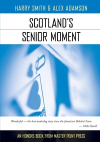 Abbildung von: Scotland's Senior Moment - Master Point Press