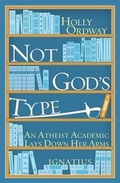 Cover: Not God's Type - Ignatius Press
