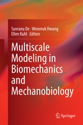 Cover: Multiscale Modeling in Biomechanics and Mechanobiology - Springer