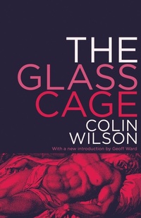 Enlarge image Cover: The Glass Cage - VALANCOURT BOOKS