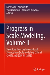 Enlarge image Cover: Progress in Scale Modeling, Volume II - Springer
