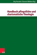 Cover: Handbuch pfingstliche und charismatische Theologie - Vandenhoeck & Ruprecht