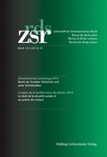 Cover: ZSR Band 133 (2014) II - Schweizerischer Juristentag 2014 / Congr&egrave;s de la Soci&eacute;t&eacute; suisse des Juristes 2014 - Helbing & Lichtenhahn