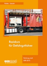 Abbildung von: Basiskurs für Gefahrgutfahrer - ecomed Storck