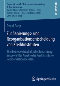 Abbildung von: Zur Sanierungs- und Reorganisationsentscheidung von Kreditinstituten - Springer Gabler