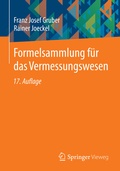 Cover: Formelsammlung f&uuml;r das Vermessungswesen - Springer Vieweg
