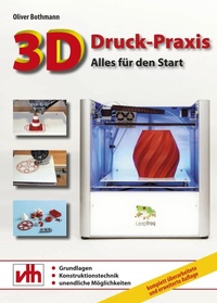 Abbildung von: 3D-Druck-Praxis - vth