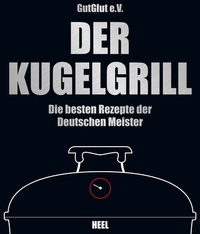 Abbildung von: Der Kugelgrill - Heel